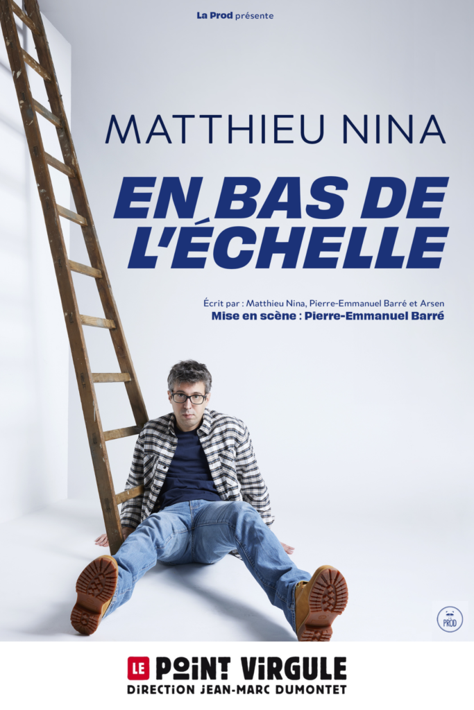 Affiche de Matthieu Nina « En bas de l’échelle »