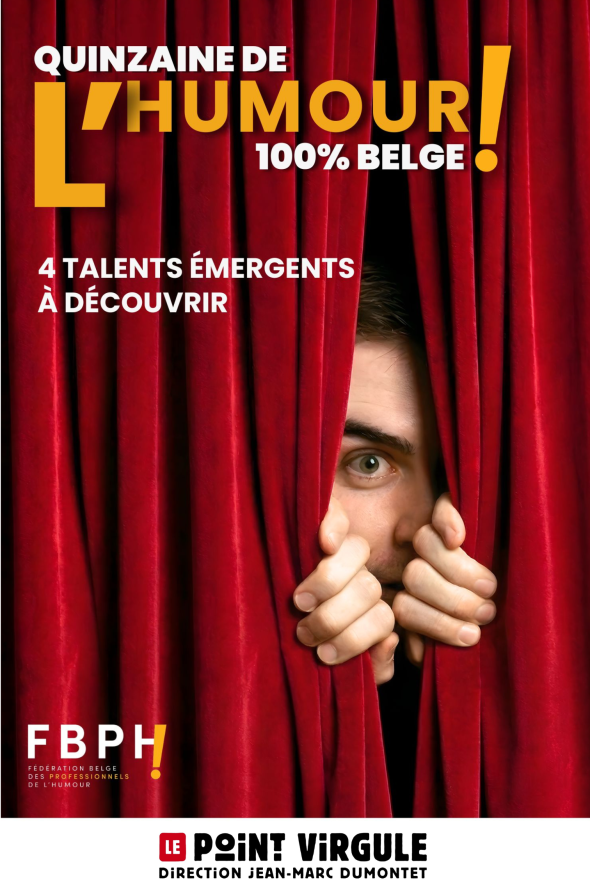 LA QUINZAINE DE L&rsquo;HUMOUR 100% BELGE