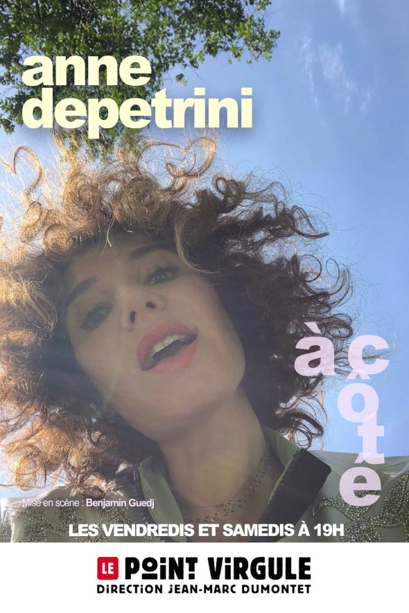 ANNE DEPETRINI « À CÔTÉ »
