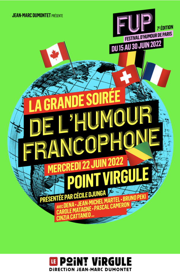LA GRANDE SOIRÉE DE L&rsquo;HUMOUR FRANCOPHONE &#8211; FUP 7ème édition