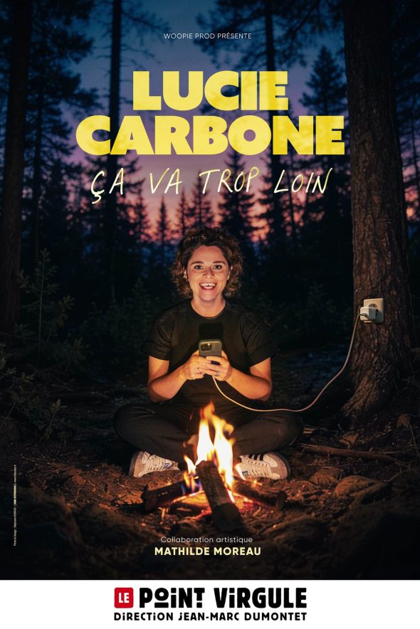 LUCIE CARBONE dans CA VA TROP LOIN