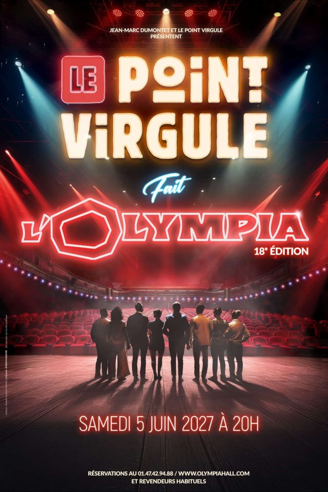LE POINT VIRGULE FAIT L&rsquo;OLYMPIA – 18ème édition
