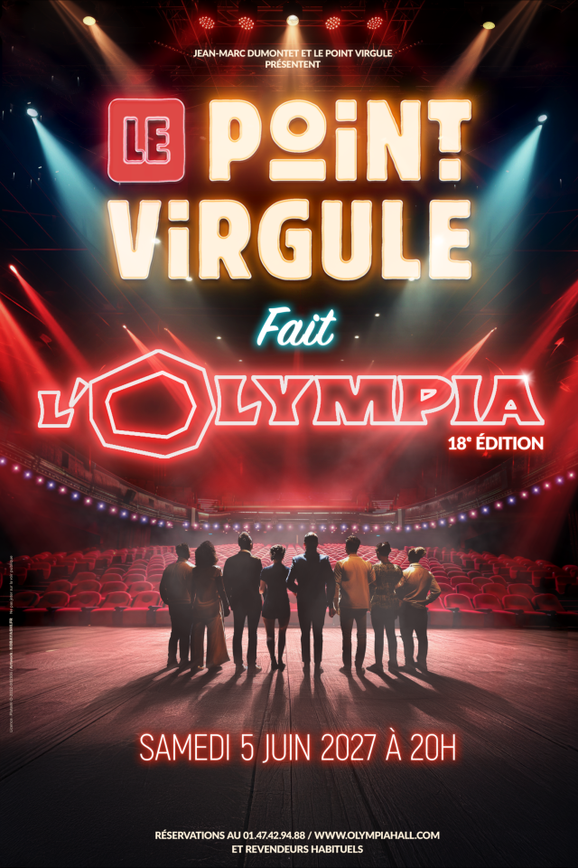 LE POINT VIRGULE FAIT L&rsquo;OLYMPIA – 18ème édition