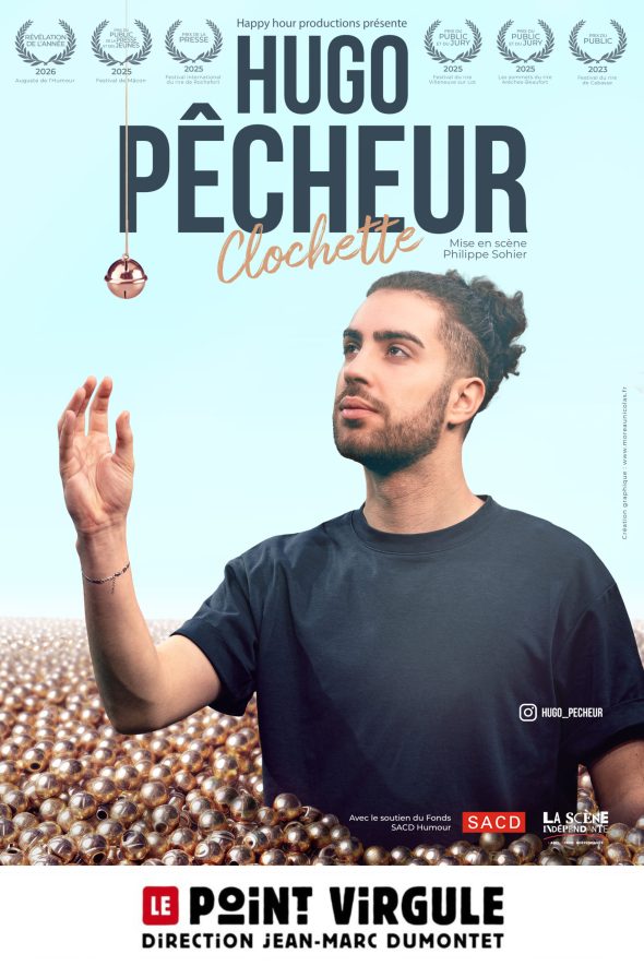 HUGO PECHEUR dans CLOCHETTE