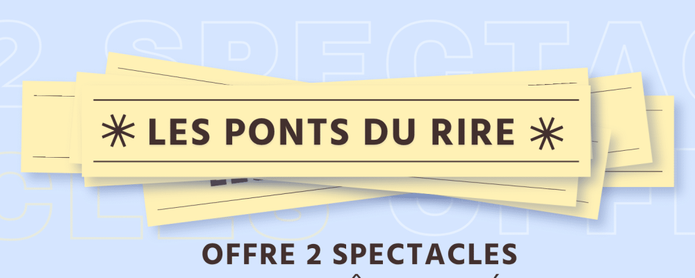 Les ponts du rire !