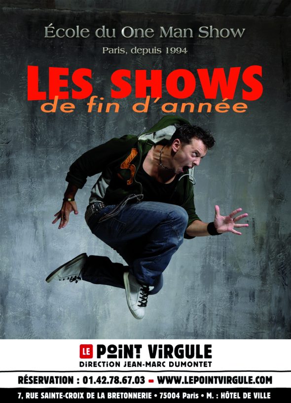 ECOLE DU ONE MAN SHOW &#8211; LES SHOWS DE FIN DE PROMO